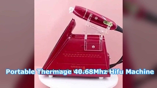 جهاز التجميل Hifu المحمول Thermage 40.68Mhz